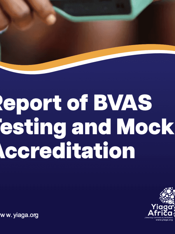 Report of BVAS Testing and Mock Accreditation