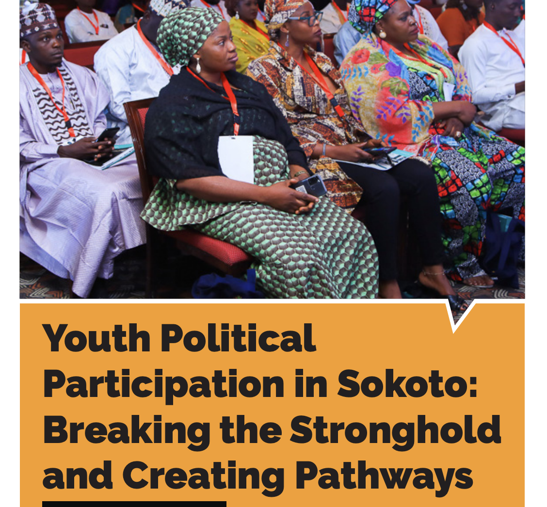 Youth Political Participation in Sokoto: Breaking the Stronghold and Creating Pathways